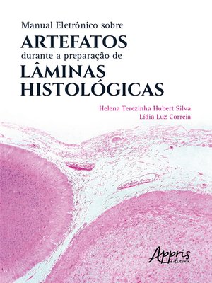 cover image of Manual Eletrônico sobre Artefatos Durante a Preparação de Lâminas Histológicas